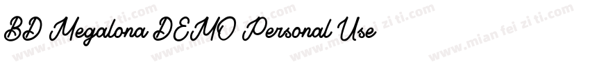 BD Megalona DEMO Personal Use Only字体转换
